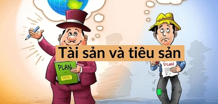 Phân Biệt Tài Sản Và Tiêu Sản – Sai Lầm Khiến 80% Người Không Tích Lũy Được Tiền