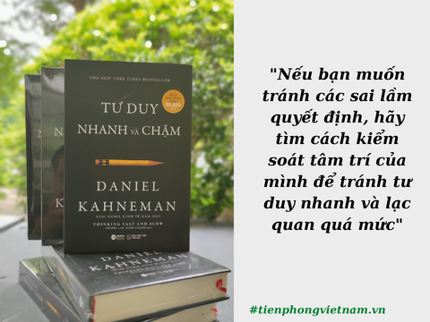 Khám phá cuốn sách tư duy nhanh và chậm - Giải pháp cho những khó khăn trong cuộc sống của bạn