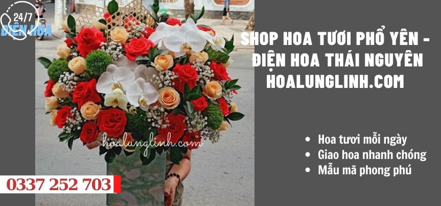 Shop Hoa Tươi Phổ Yên – Giao Hoa Thái Nguyên