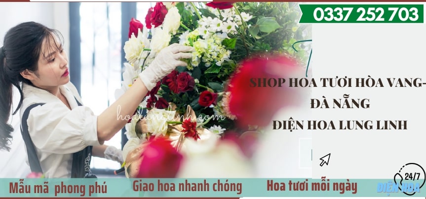 Điện Hoa Tươi Giao Tận Nơi Hòa Vang