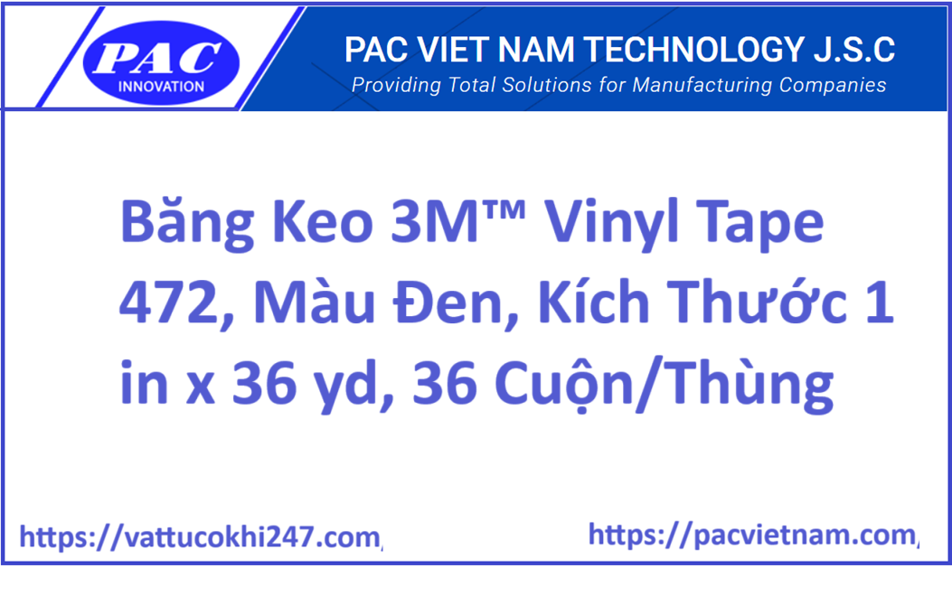 Băng Keo 3M™ Vinyl Tape 472, Màu Đen, Kích Thước 1 in x 36 yd, 36 Cuộn/Thùng