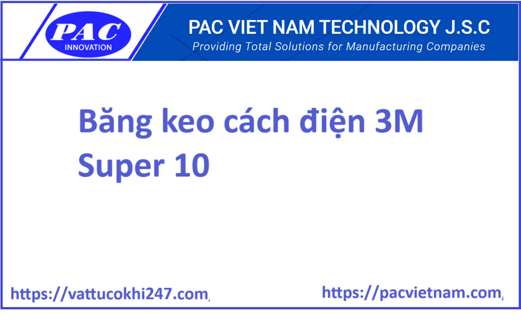 Băng keo cách điện 3M Super 10