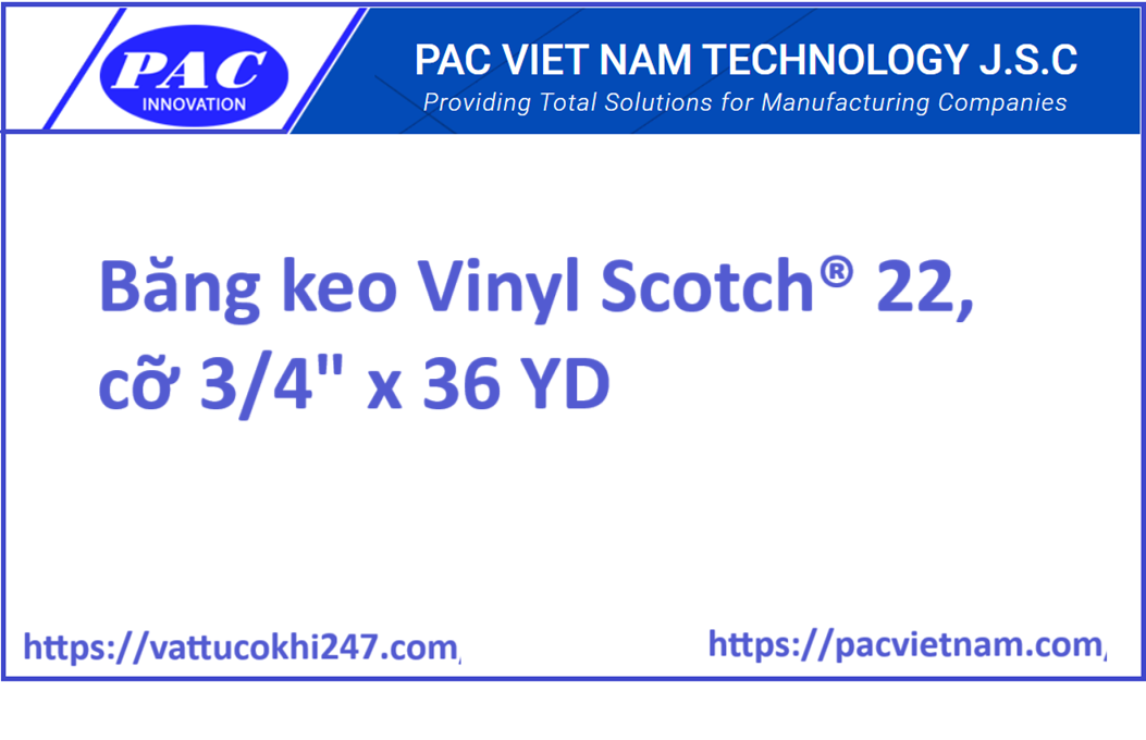 Băng keo Vinyl Scotch® 22, cỡ 3/4" x 36 YD