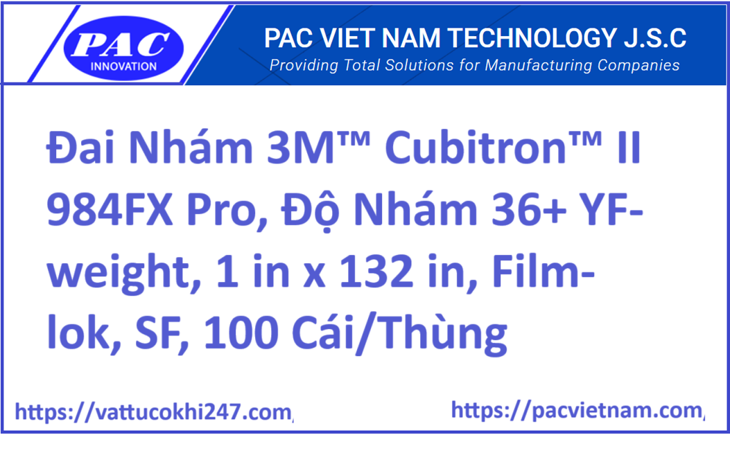 Đai Nhám 3M™ Cubitron™ II 984FX Pro, Độ Nhám 36+ YF-weight, 1 in x 132 in, Film-lok, SF, 100 Cái/Thùng