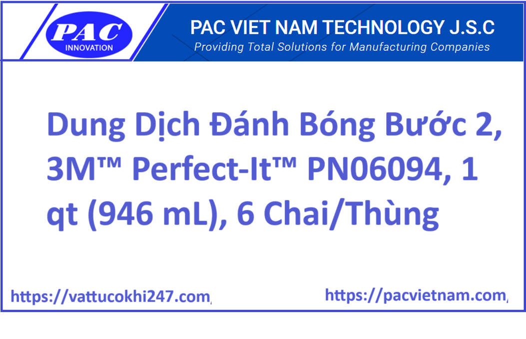 Dung Dịch Đánh Bóng Bước 2, 3M™ Perfect-It™ PN06094, 1 qt (946 mL), 6 Chai/Thùng