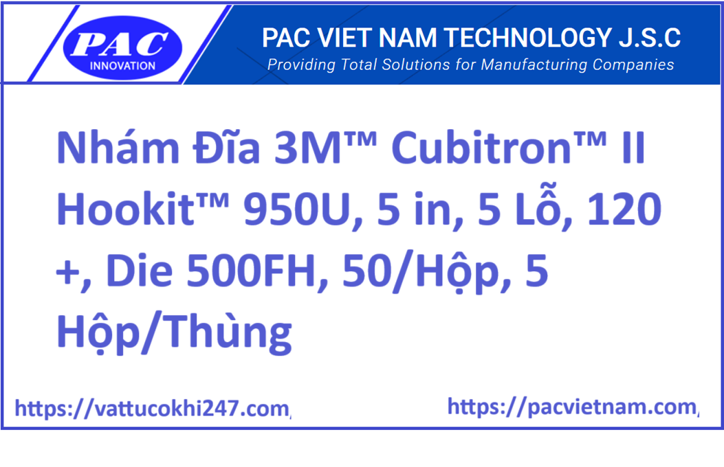 Nhám Đĩa 3M™ Cubitron™ II Hookit™ 950U, 5 in, 5 Lỗ, 120+, Die 500FH, 50/Hộp, 5 Hộp/Thùng