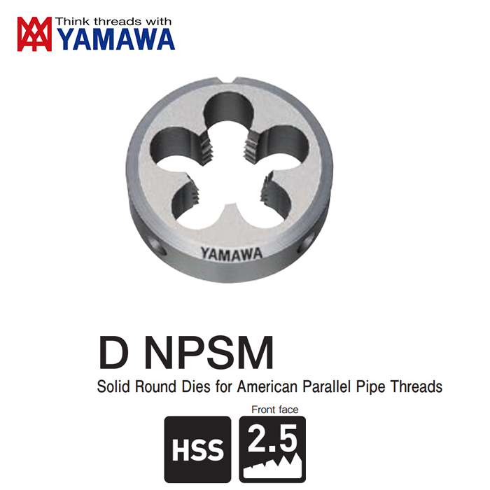 Bàn Taro Ren Ống Song Song D NPSM Yamawa Chuẩn Mỹ