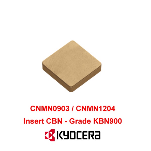Mảnh Dao Tiện CBN Kyocera CNMN0903, CNMN1204 (KBN900)