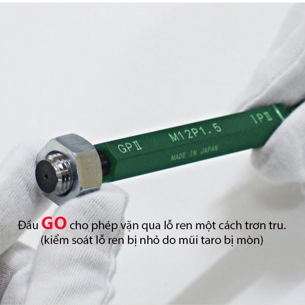 Dưỡng kiểm ren một đầu GO Sokuhansha GP II chuẩn JIS