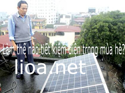 Tiết kiệm điện trong mùa hè?