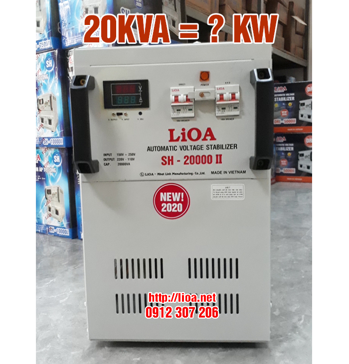 Lioa SH 20000 Tính Ra kW Thế Nào?