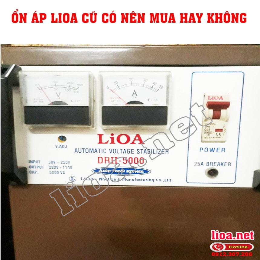 Ổn áp lioa 5kva cũ có nên sử dụng hay không?