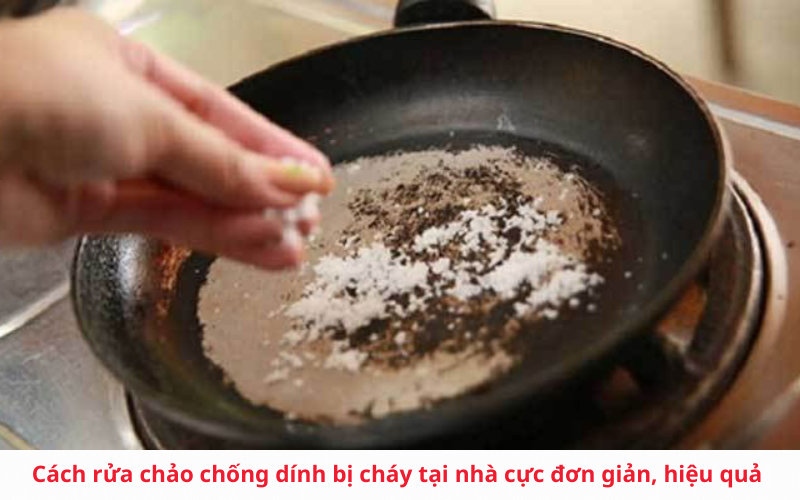 Cách rửa chảo chống dính bị cháy tại nhà cực đơn giản, hiệu quả