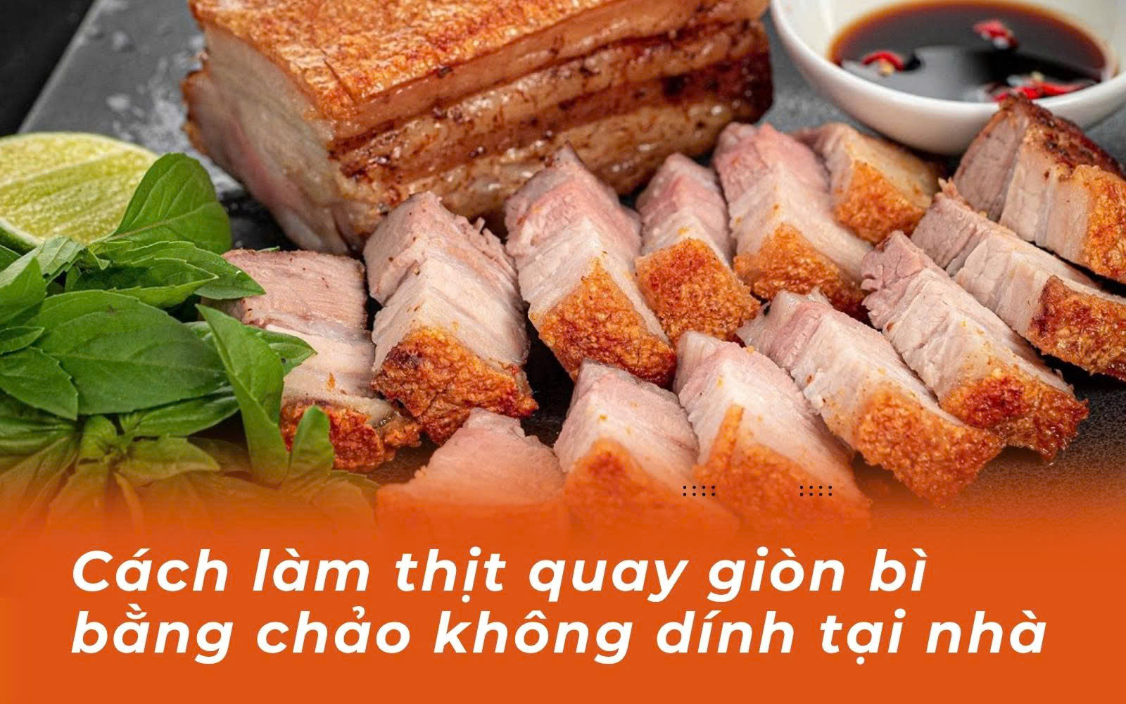 Cách làm thịt quay giòn bì bằng chảo không dính tại nhà