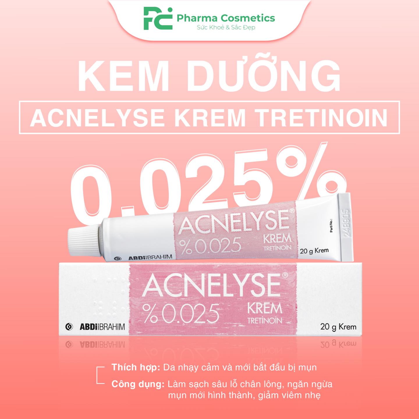 ACNELYSE KREM TRETINOIN 20G: Kem Trị Mụn & Trẻ Hóa Da
