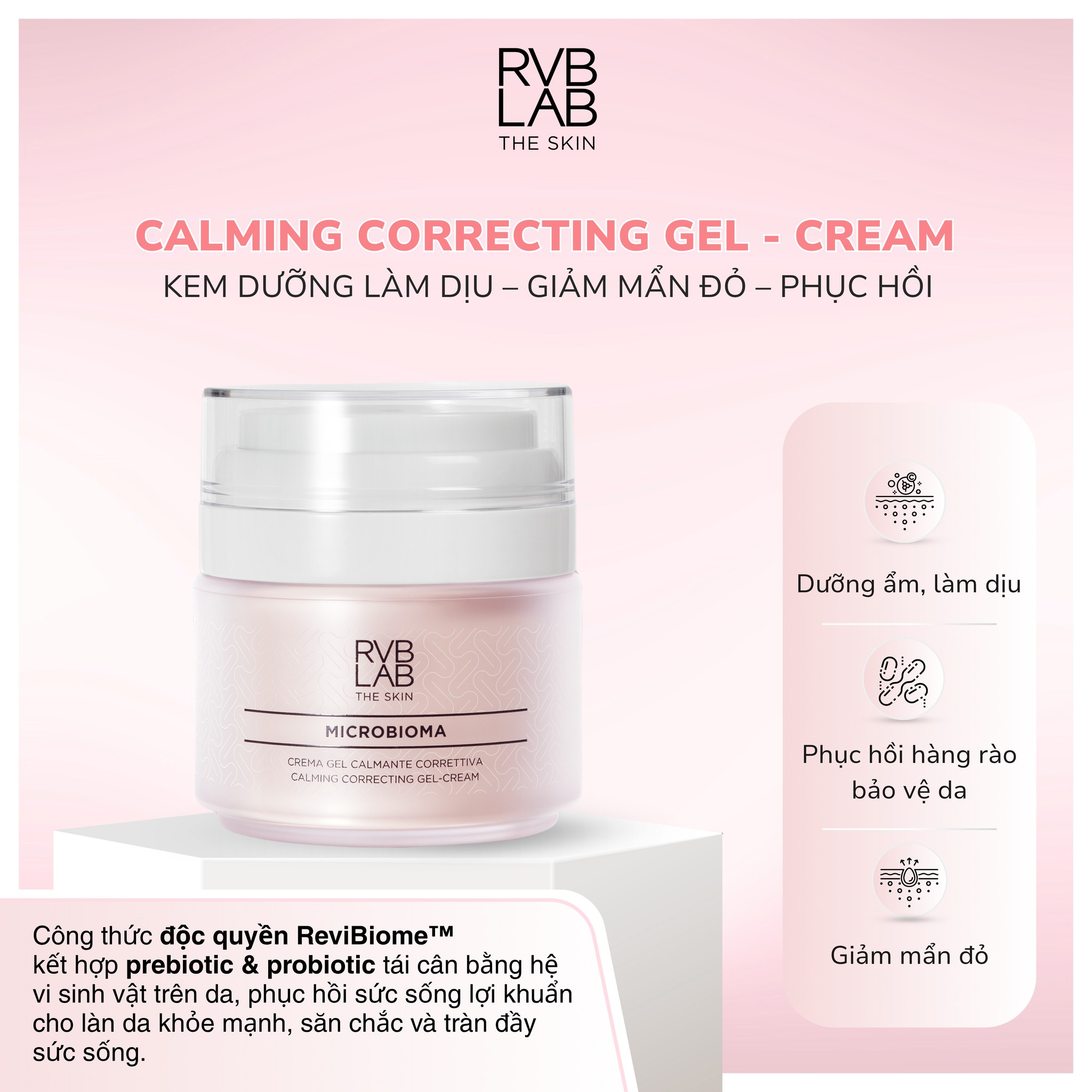 RVBLAB Microbioma Corrective Calming Gel Cream: Kem Gel Hiệu Chỉnh Sắc Tố, Làm Dịu & Phục Hồi Da Nhạy Cảm