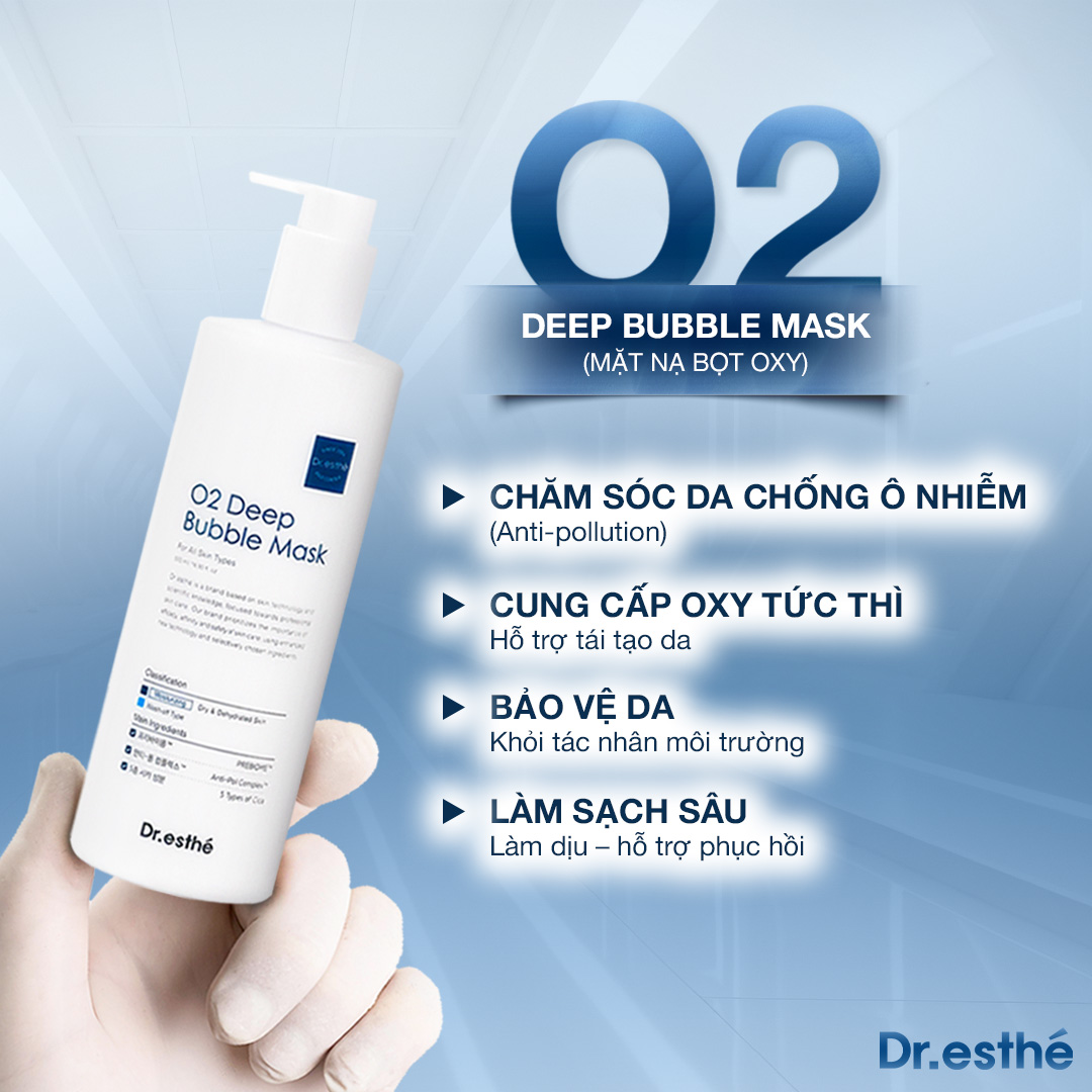 Dr.esthe O2 Deep Bubble Mask – Mặt Nạ Oxy Thải Độc, Làm Sáng & Phục Hồi Da Chuyên Sâu