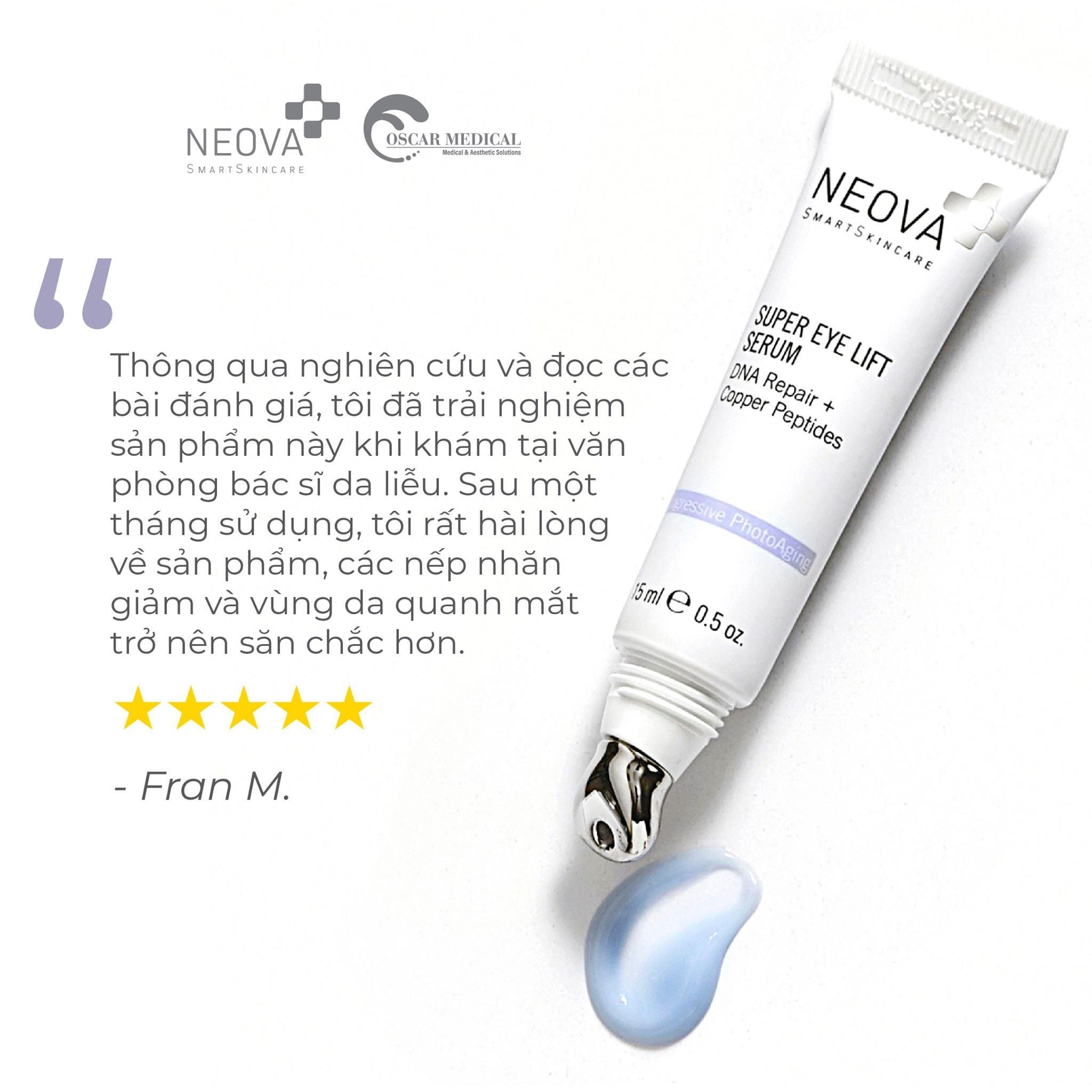 NEOVA SUPER EYE LIFT SERUM/ DNA Repair + Copper Peptide / SERUM CẤP ẨM, XÓA NHĂN, LÀM SÁNG VÙNG DA MẮT