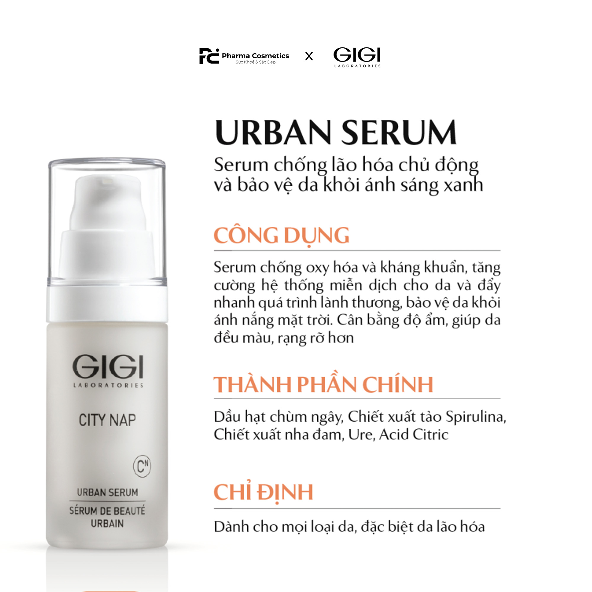 GIGI CITY NAP URBAN SERUM / SERUM CHỐNG LÃO HOÁ, LÀM DỊU, BẢO VỆ DA KHỎI CÁC TÁC ĐỘNG TIÊU CỰC 