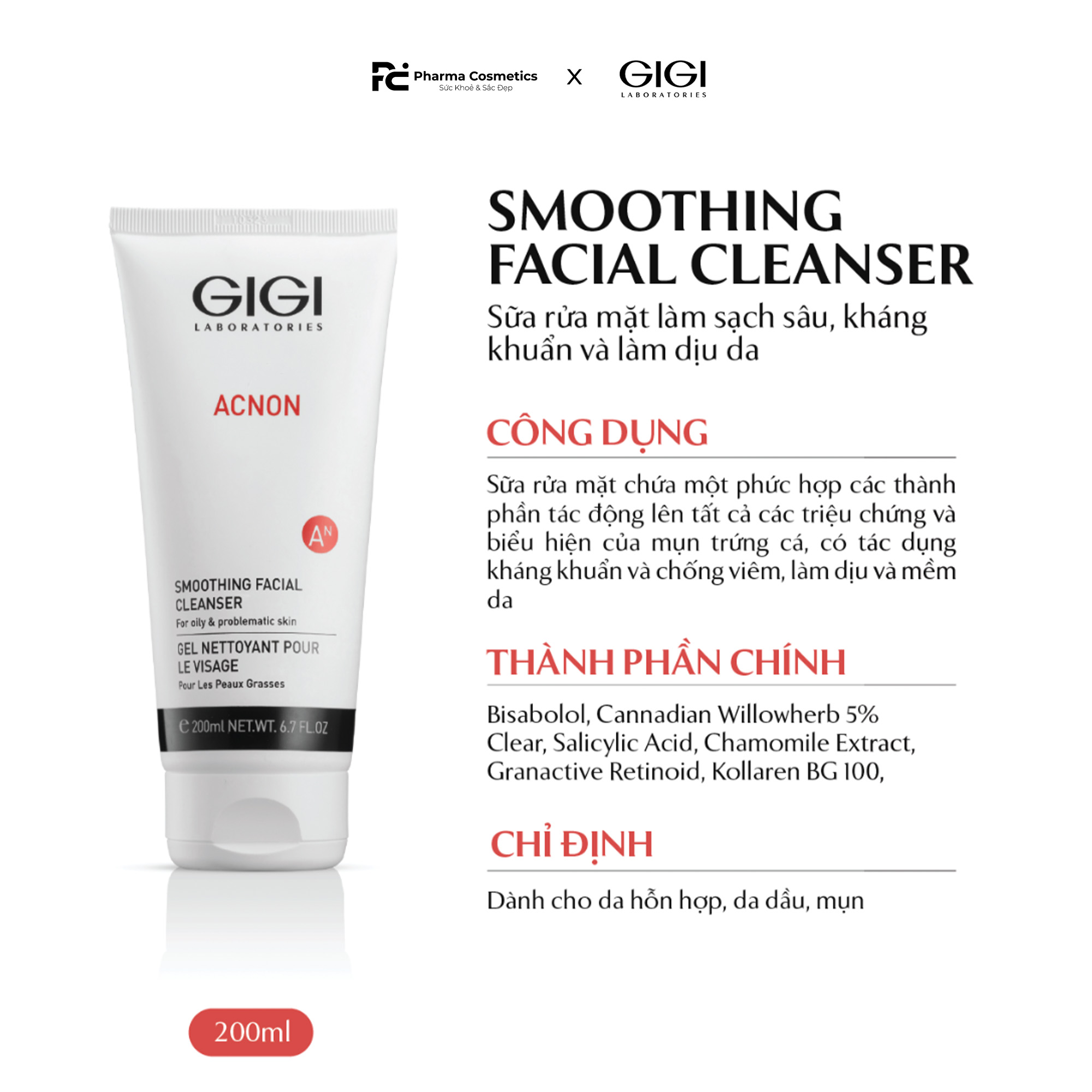 GIGI ACNON SMOOTHING FACIAL CLEANSER / SỮA RỬA MẶT LÀM SẠCH SÂU, KHÁNG KHUẨN VÀ LÀM DỊU DÀNH CHO DA DẦU, MỤN, NHẠY CẢM 