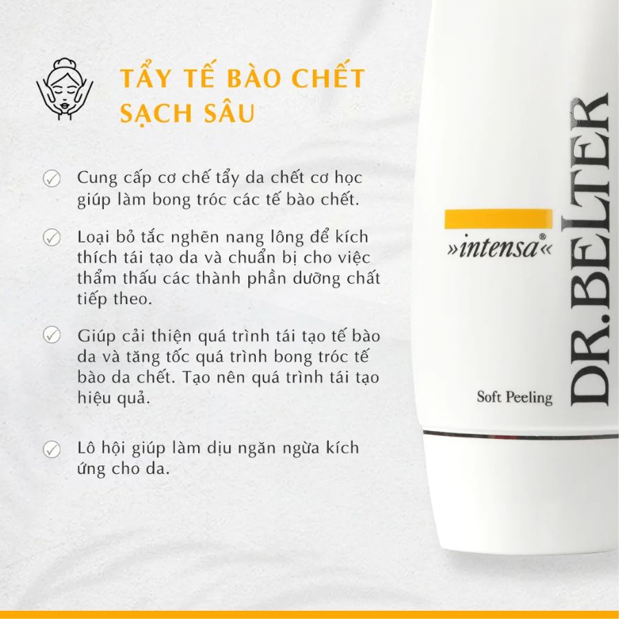 DR.BELTER INTENSA SOFT PEELING / GEL TẨY DA CHẾT CÓ HẠT DÀNH CHO DA THƯỜNG, DA KHỎE