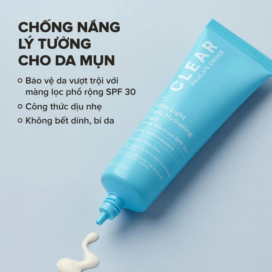 PAULA'S CHOICE CLEAR ULTRA-LIGHT DAILY HYDRATING FLUID SPF 30+: Kem Chống Nắng Dạng Sữa Dưỡng Ẩm Cho Da Dầu Mụn