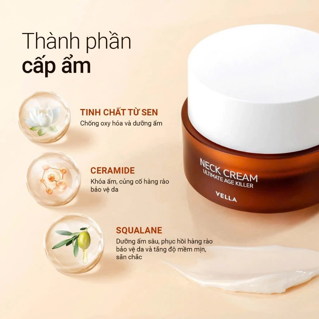 VELLA NECK CREAM ULTIMATE AGE KILLER: Kem Dưỡng Cổ Đa Năng - Giảm Nhăn Sâu & Nâng Cơ, Chống Lão Hóa Toàn Diện