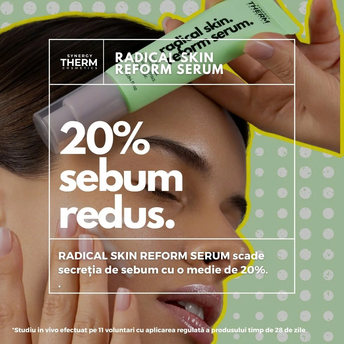 Synergy Therm Radical Skin Reform Serum: Tinh Chất Kiềm Dầu, Trẻ Hóa Và Se Khít Lỗ Chân Lông