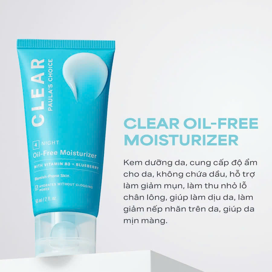 Paula's Choice Clear Oil-Free Moisturizer: Kem Dưỡng Ẩm Không Chứa Dầu Cho Da Mụn