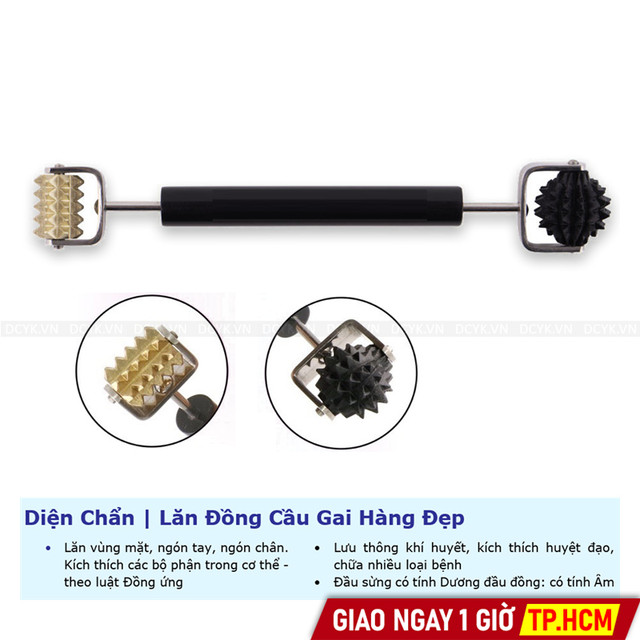 Diện Chẩn | Lăn Đồng Cầu Gai Hàng Đẹp