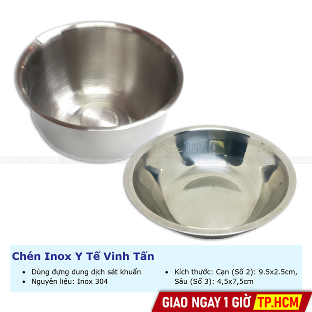 Chum, Chén Inox Y Tế Vinh Tấn (hoặc Tương Đương)
