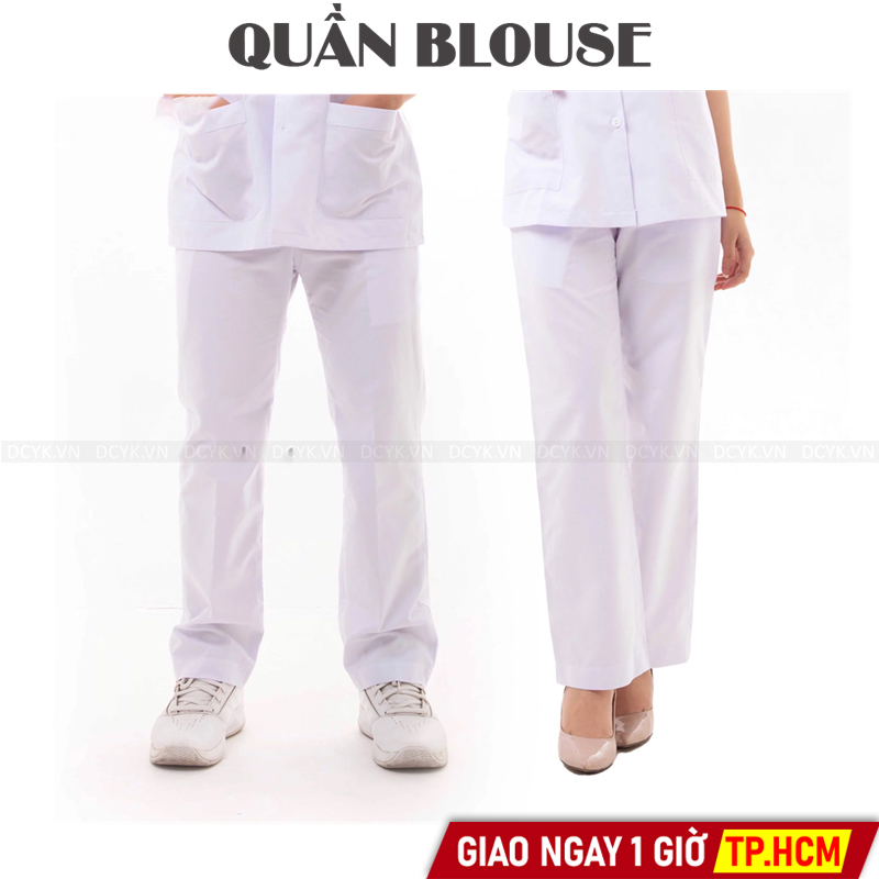Quần Blouse Trắng Nam Nữ Cho Bác Sỹ, Dược Sỹ, Y Tá, Điều Dưỡng