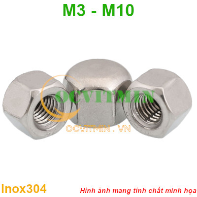 Đai Ốc Hình Nắp M3 M4 M5 M6 M8 M10 Inox 304