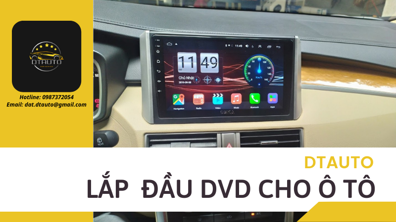 DỊCH VỤ LẮP ĐẦU DVD CHO Ô TÔ CHẤT LƯỢNG