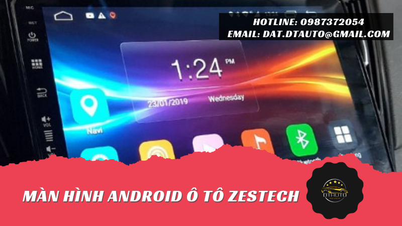 MÀN HÌNH ANDROID Ô TÔ ZESTECH NHIỀU TÍNH NĂNG