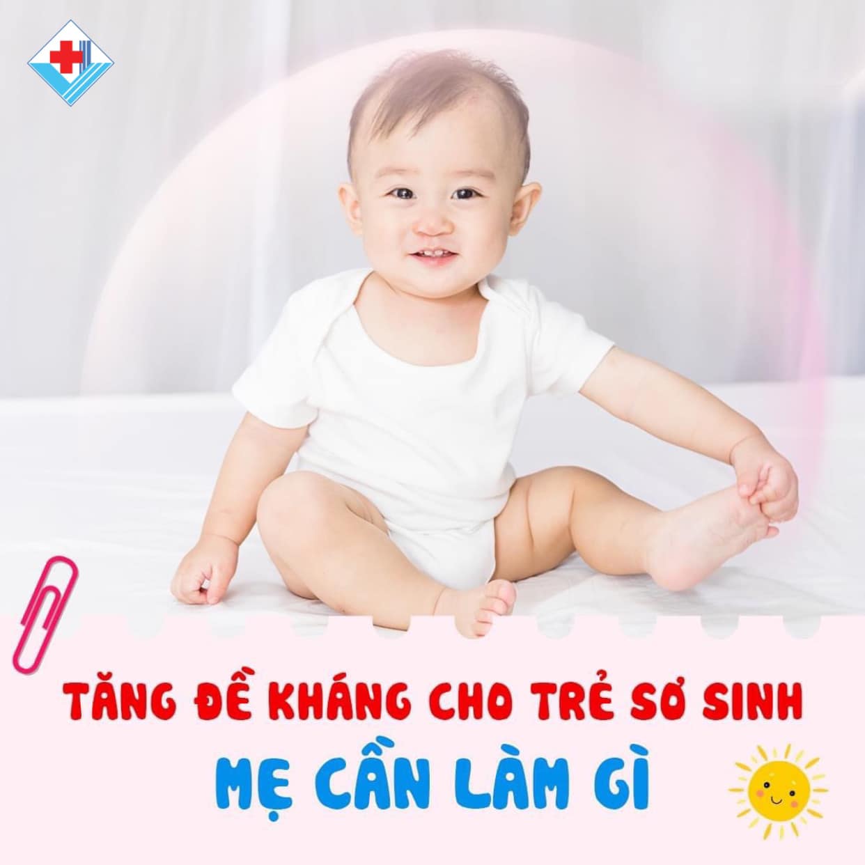 TĂNG ĐỀ KHÁNG CHO TRẺ SƠ SINH” MẸ CẦN LÀM GÌ🔰