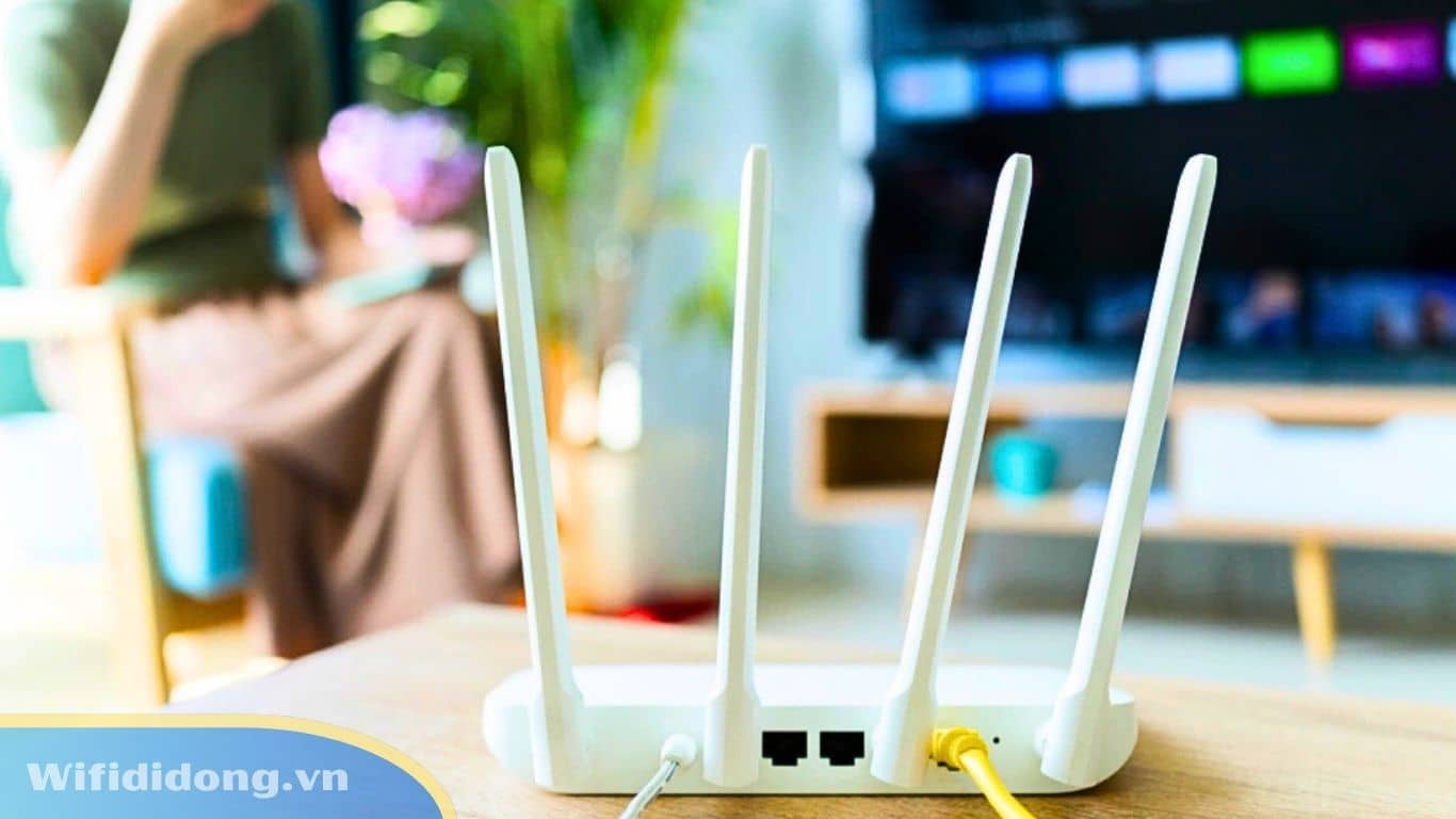 Chọn Vị Trí Đặt Router Để Tăng Sóng WiFi Mạnh Nhất Trong Nhà