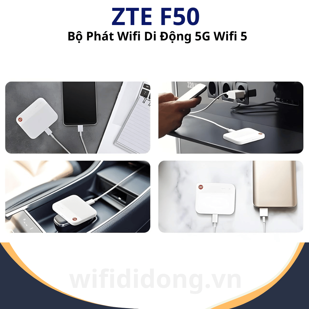 ZTE F50 | Bộ Phát Wifi Di Động 5G Wifi 5 Băng Tần Kép, Tốc Độ Cao 1.6Gbps, Không Tích Hợp Pin| Bảo Hành 12 Tháng 1 Đổi 1