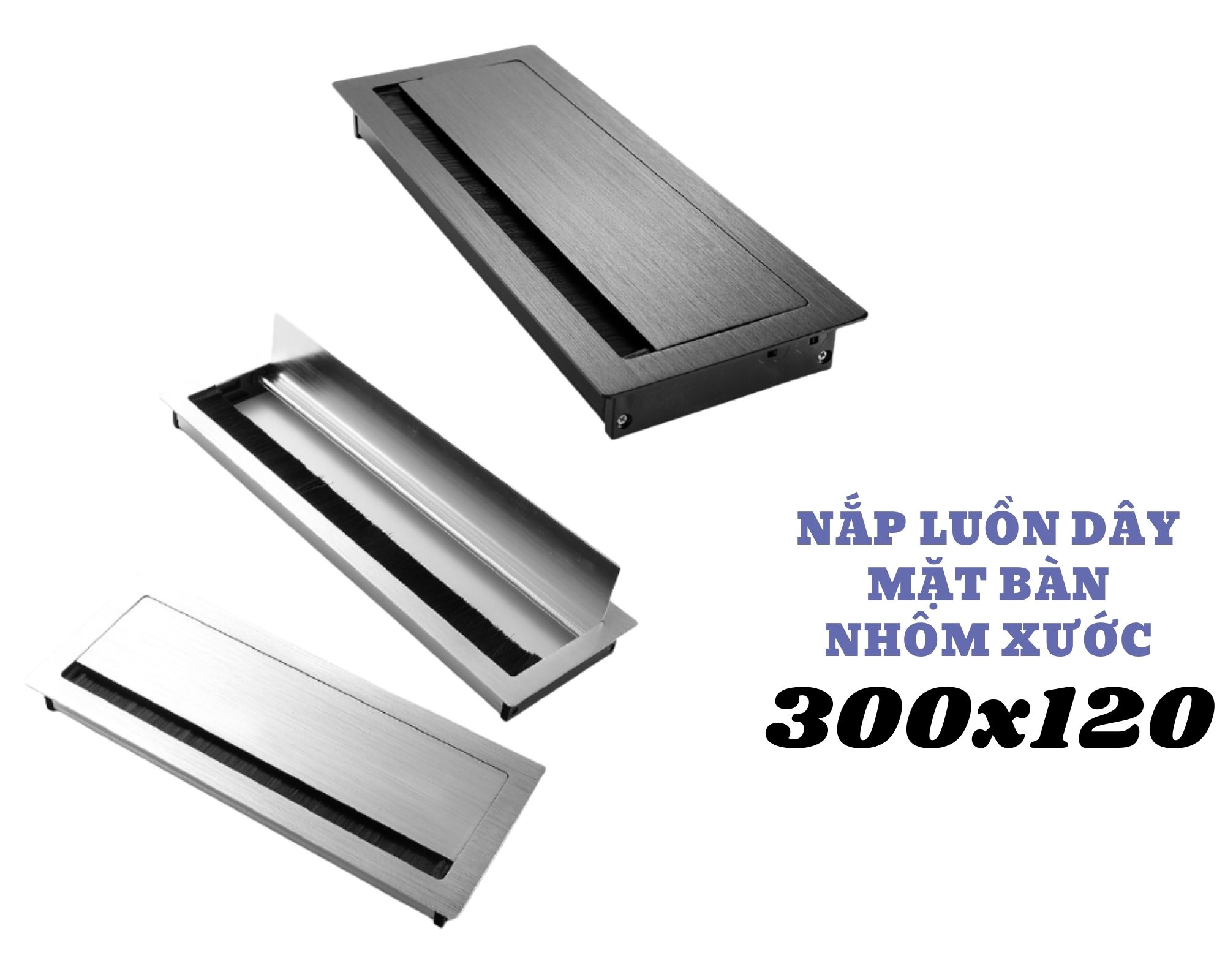 NẮP LUỒN DÂY MẶT BÀN NHÔM XƯỚC