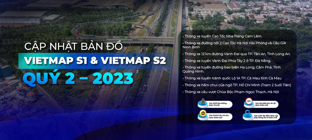 VIETMAP Cập Nhật Dữ Liệu Bản Đồ Quý 2-2023