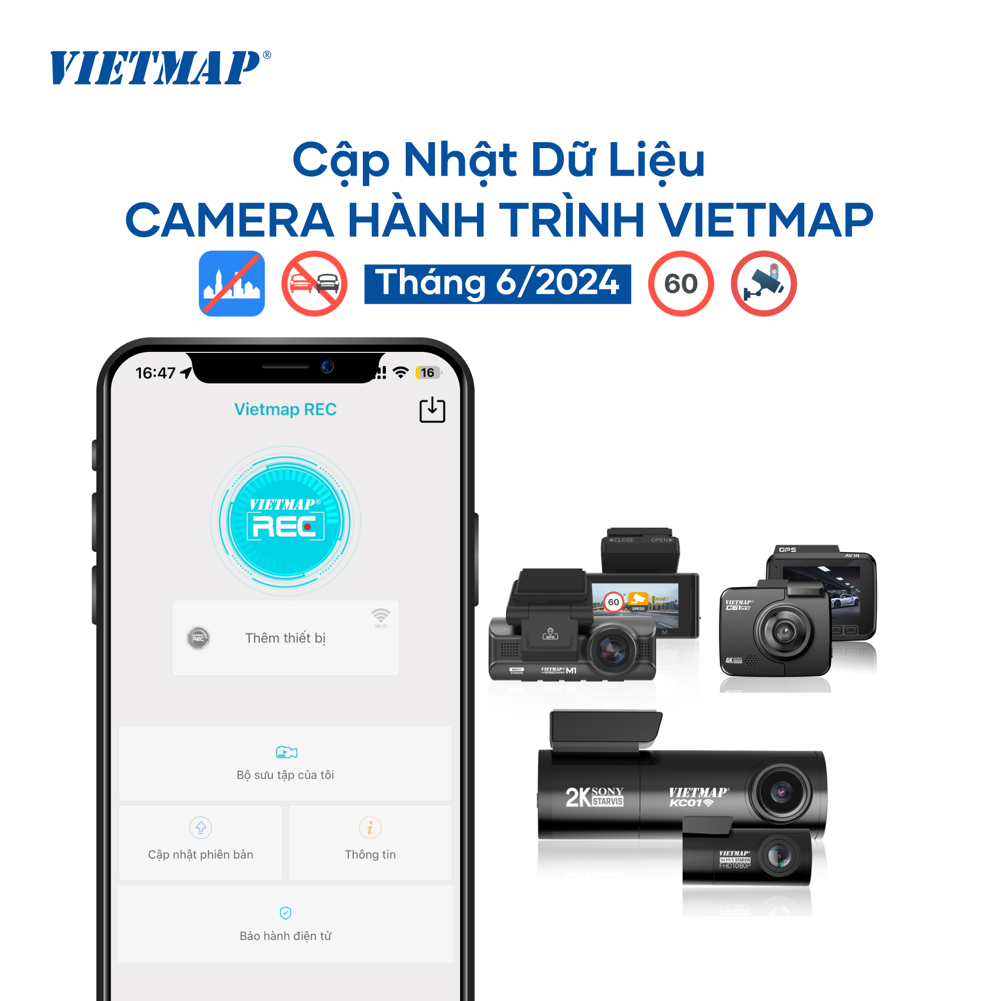 Vietmap cập nhật dữ liệu camera hành trình Tháng 06/2024