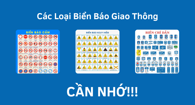 Các biển báo giao thông cần nhớ và thường hay gặp nhất