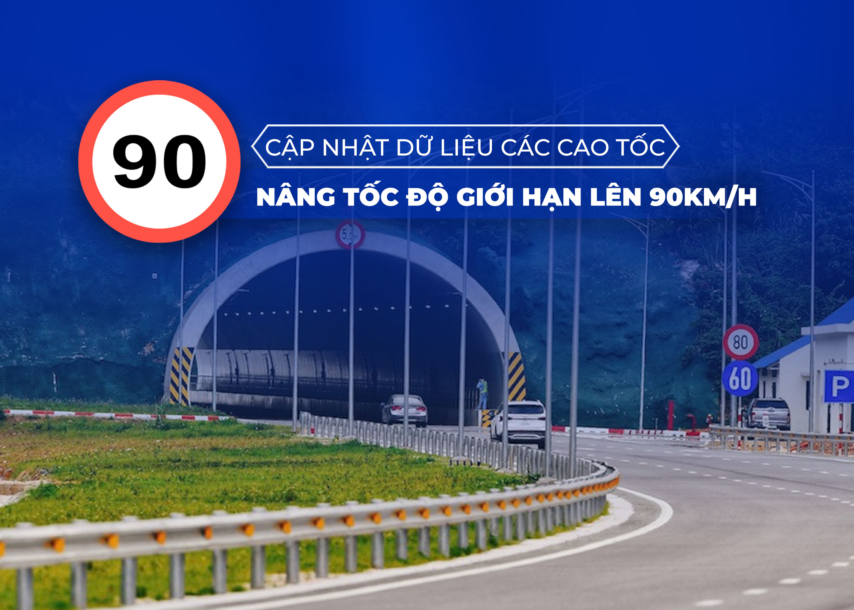 CẬP NHẬT DỮ LIỆU CAMERA HÀNH TRÌNH CÁC CAO TỐC NÂNG TỐC ĐỘ GIỚI HẠN LÊN 90KMH