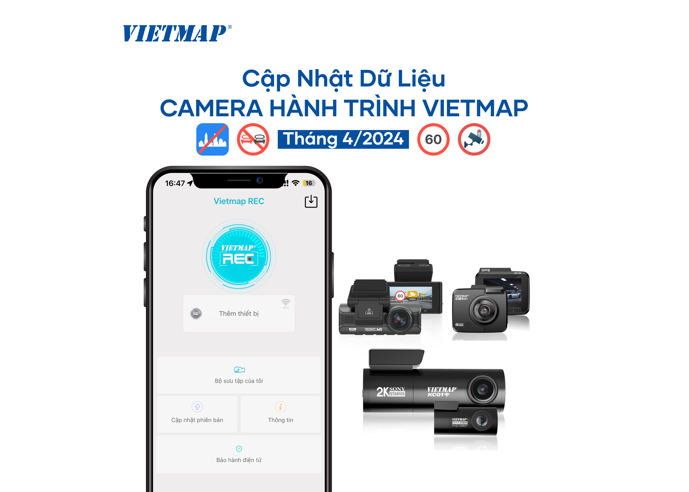 VIETMAP CẬP NHẬT DỮ LIỆU CAMERA HÀNH TRÌNH THÁNG 04 – 2024