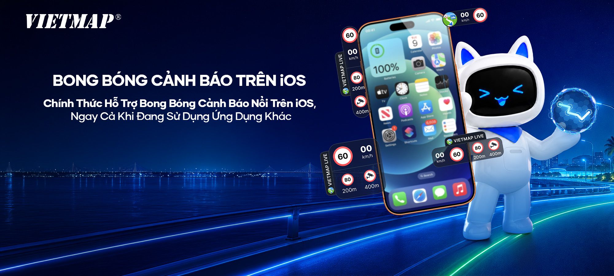 VIETMAP LIVE OMNI - BONG BÓNG CẢNH BÁO TRÊN iOS