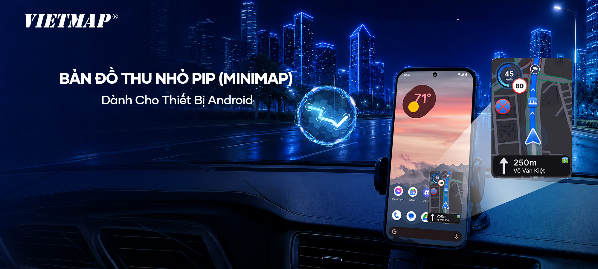 VIETMAP LIVE OMNI - BẢN ĐỒ THU NHỎ PiP DÀNH RIÊNG CHO ANDROID