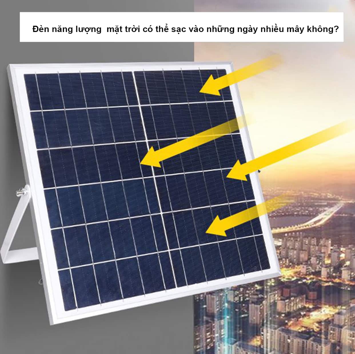 Bạn đã bao giờ nghĩ rằng đèn năng lượng mặt trời có thể sạc vào những ngày nhiều mây?