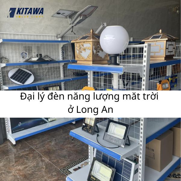 Đại lý đèn năng lượng mặt trời Kitawa uy tín tại Long An