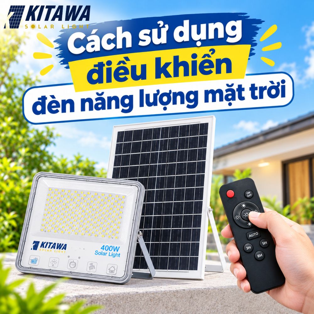 Cách sử dụng điều khiển đèn năng lượng mặt trời đúng cách