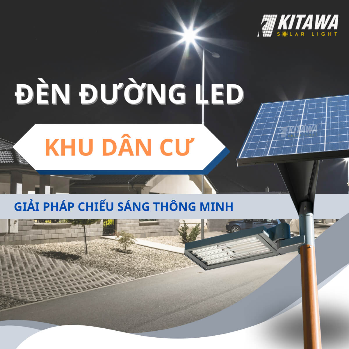 Đèn đường LED cho khu dân cư: Giải pháp chiếu sáng thông minh
